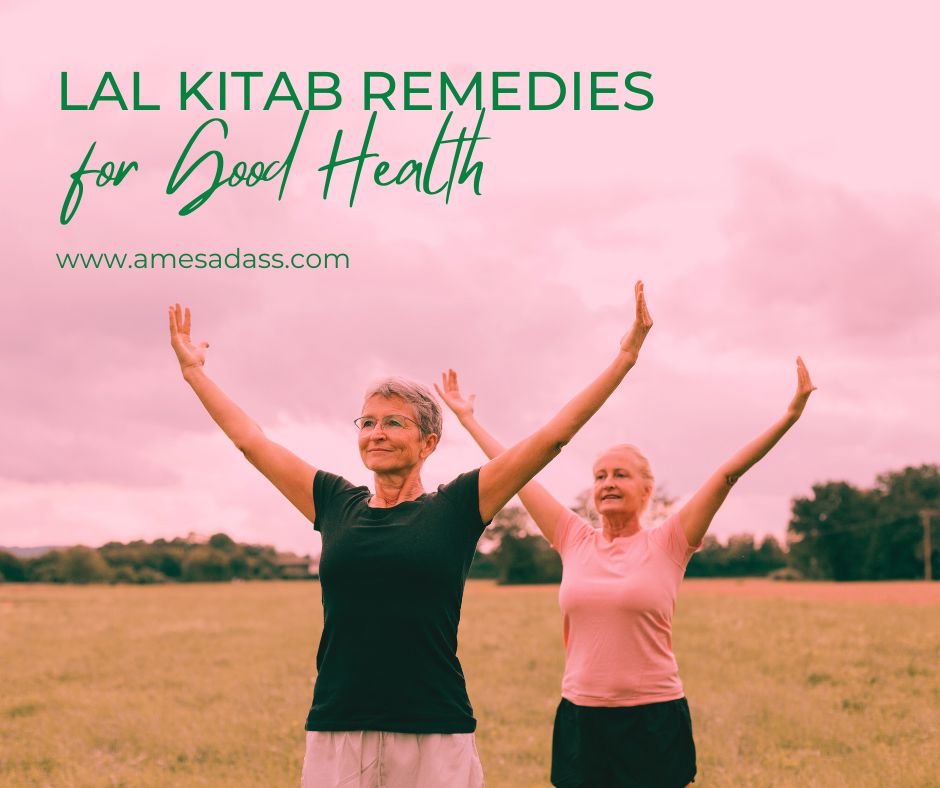 Lal Kitab Remedies for Good Health