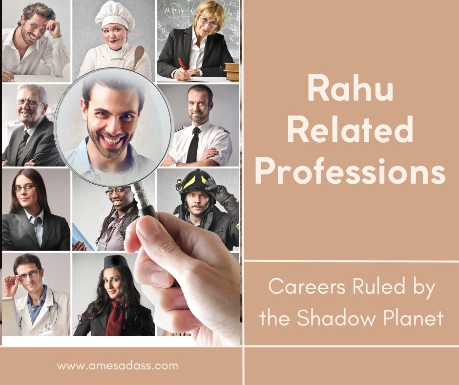 rahu related profession
