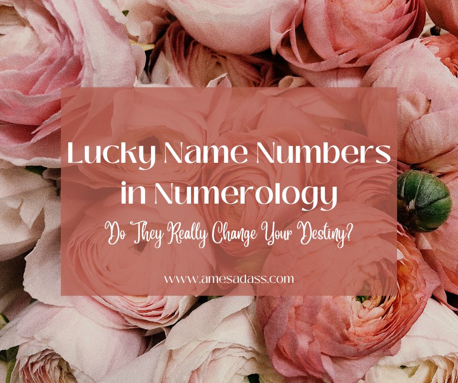 Lucky Name Numbers in Numerology