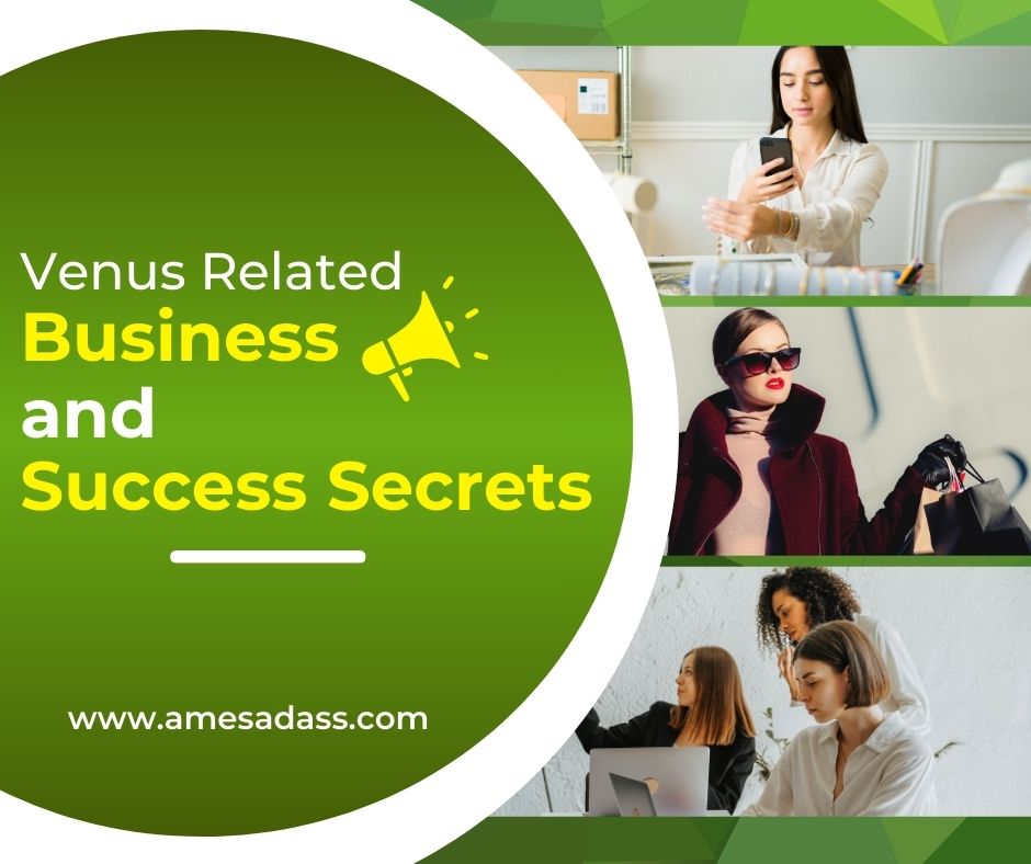 Venus Related Business