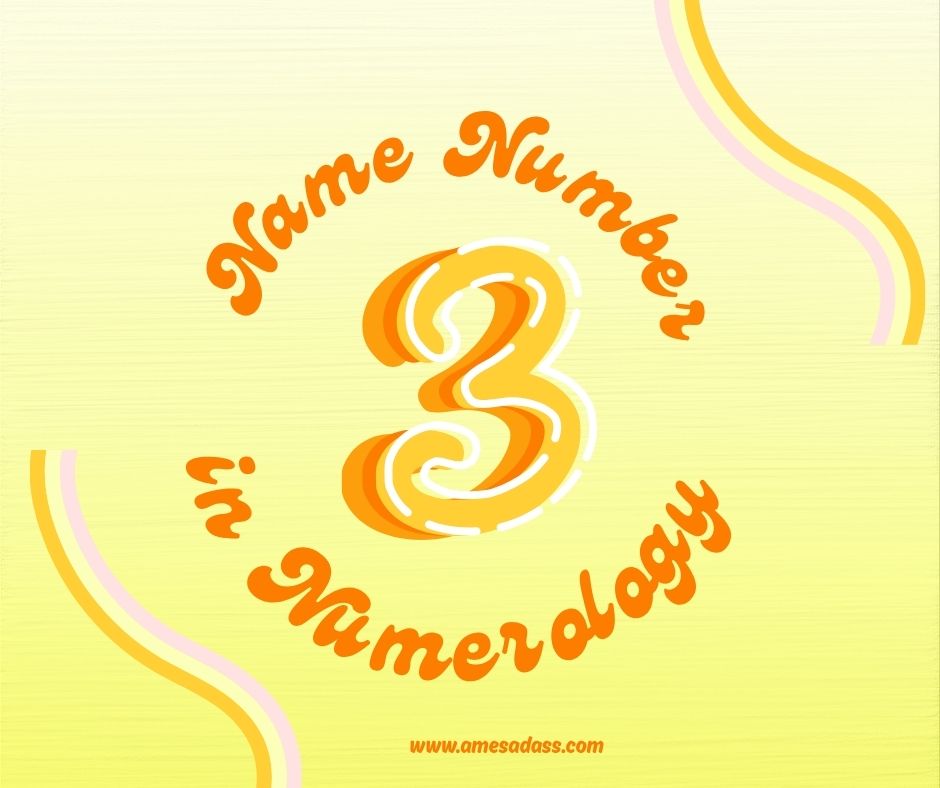 Name Number 3 in Numerology